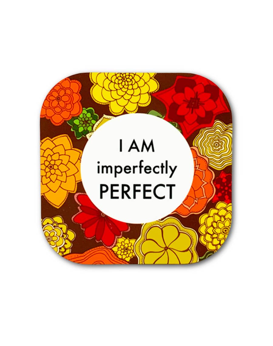 COASTER - mantra-imperfectly-perfect