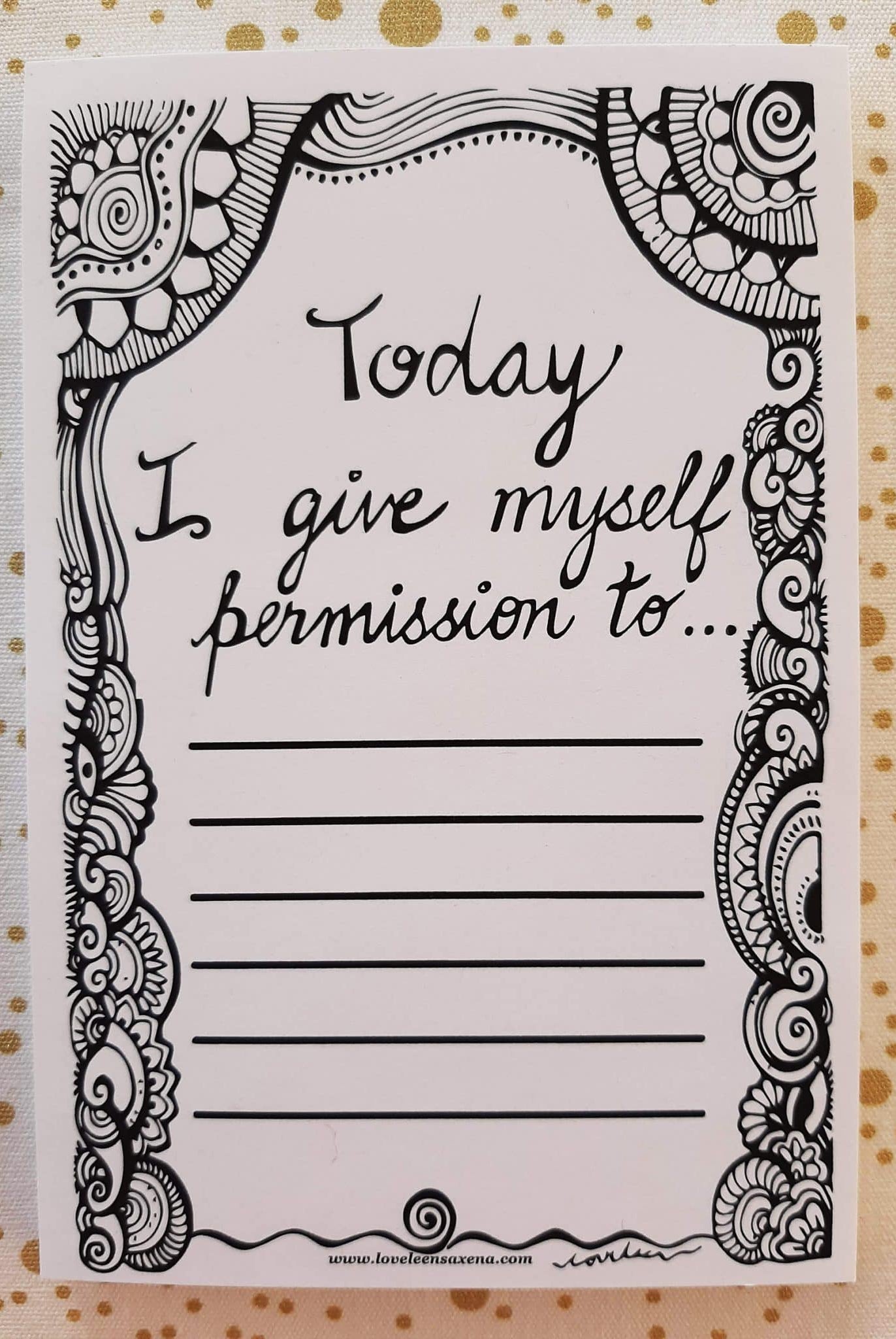 I give myself permission to... notepad