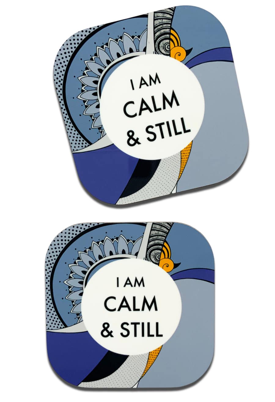 mantra coaster-I AM-calm-and-still